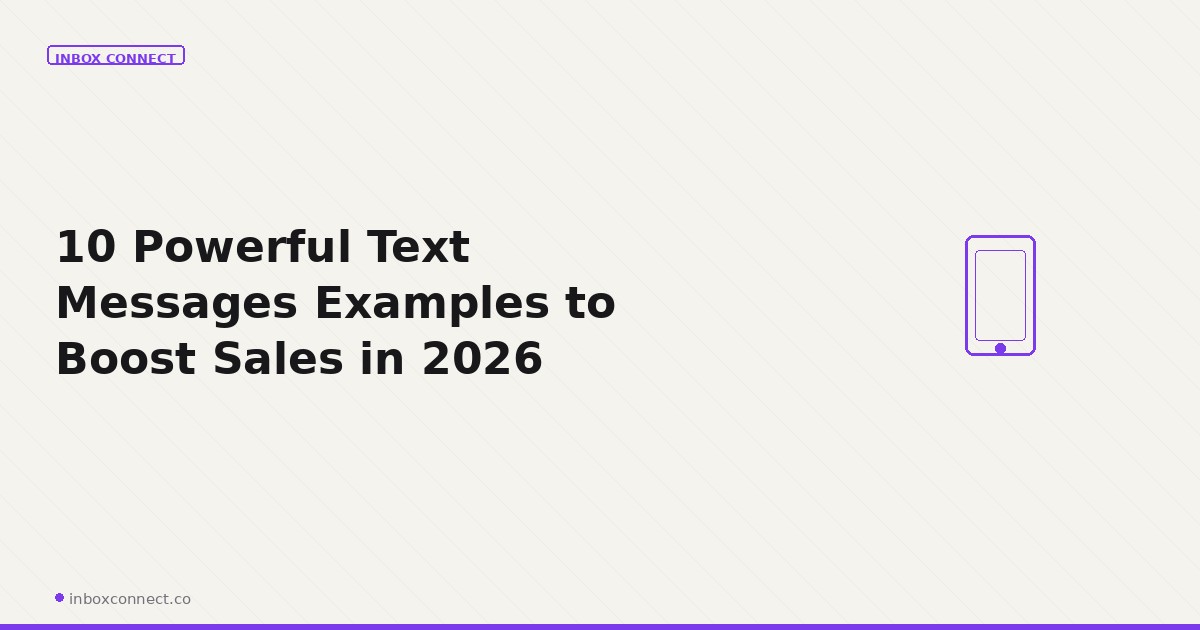 10 Powerful Text Messages Examples to Boost Sales in 2026